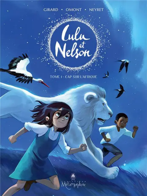 Lulu et Nelson Tome 1 Cap sur l'Afrique