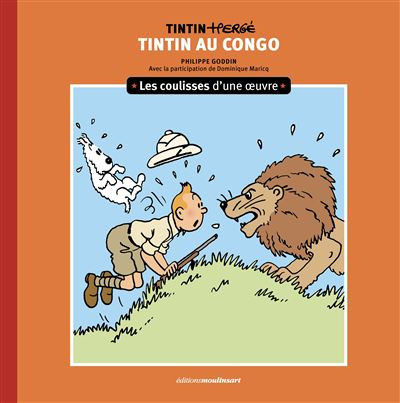 Tintin - Les coulisses d'une œuvre 2 Tintin au Congo