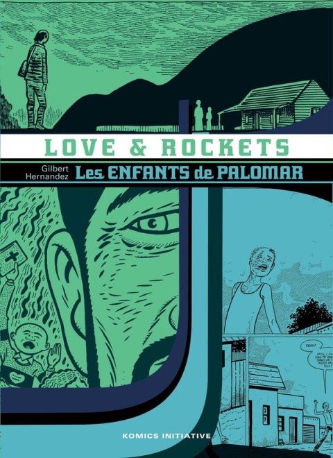 Love & Rockets 14 Les enfants de Palomar