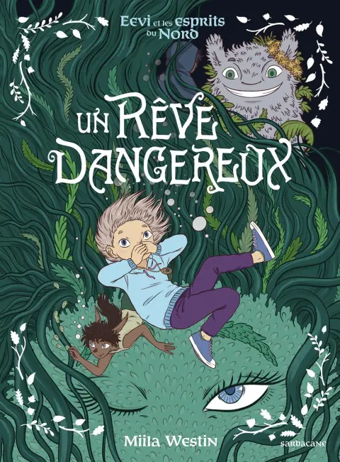 Eevi et les esprits du Nord 2 Un rêve dangereux