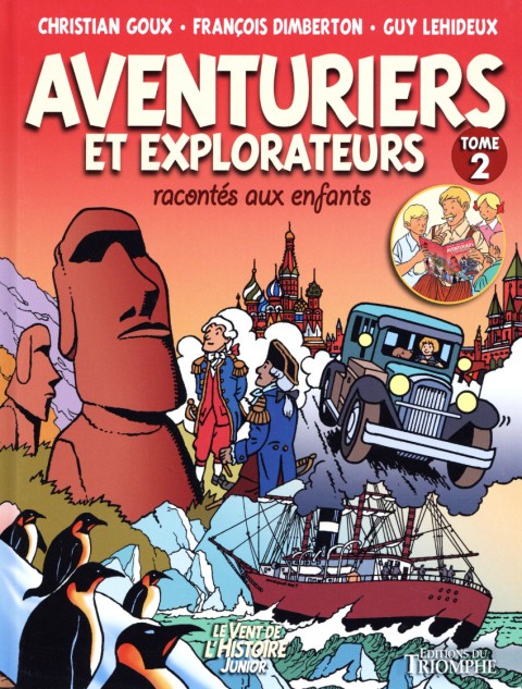 Aventuriers et explorateurs racontés aux enfants Tome 2