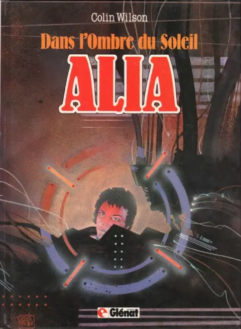 Dans l'ombre du soleil Tome 3 Alia
