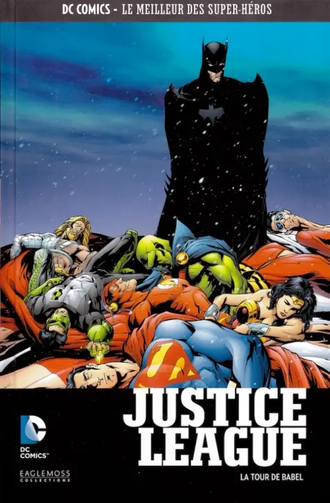 DC Comics - Le Meilleur des Super-Héros Volume 6 Justice League - La Tour de Babel