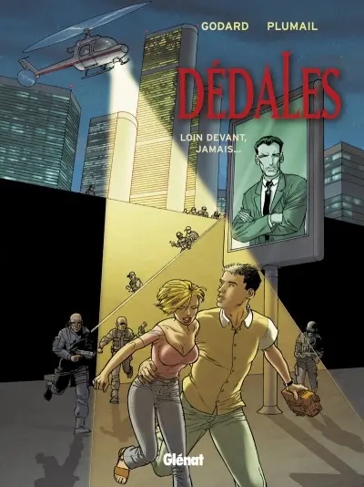 Dédales Tome 2 Loin devant, jamais...