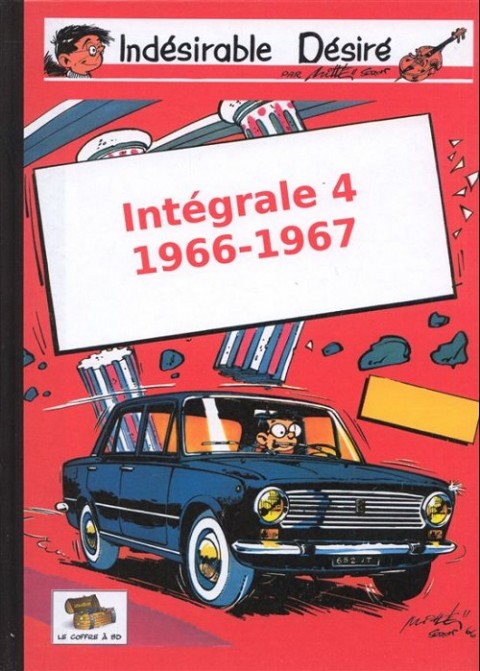 Couverture de l'album L'indésirable Désiré Intégrale 4 1966-1967