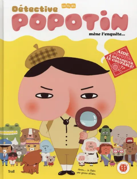Détective Popotin
