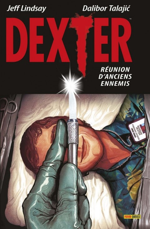 Couverture de l'album Dexter Tome 1 Réunion d'anciens ennemis