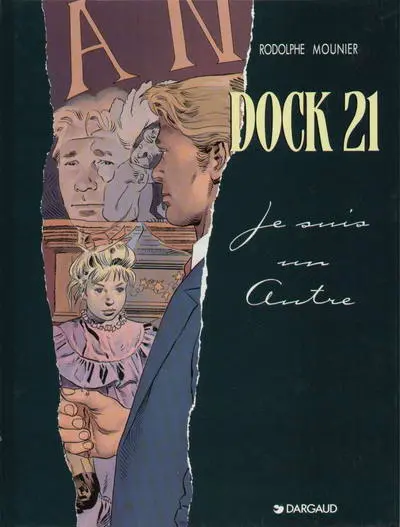 Dock 21 / Les abîmes du temps Tome 2 Je suis un autre