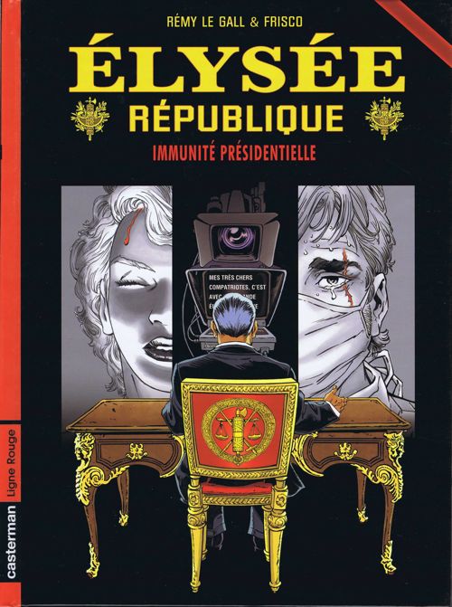 Couverture de l'album Élysée république Tome 2 Immunité Présidentielle