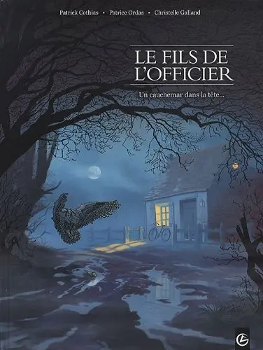 Le Fils de l'officier Tome 2 Un cauchemar dans la tête...
