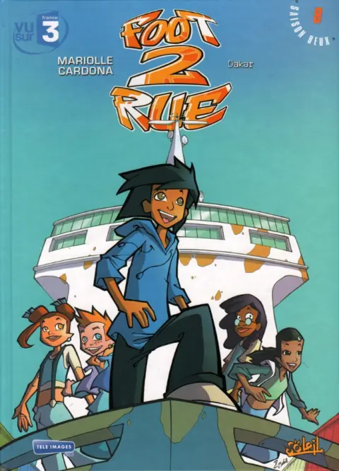 Foot 2 rue Tome 8 Dakar