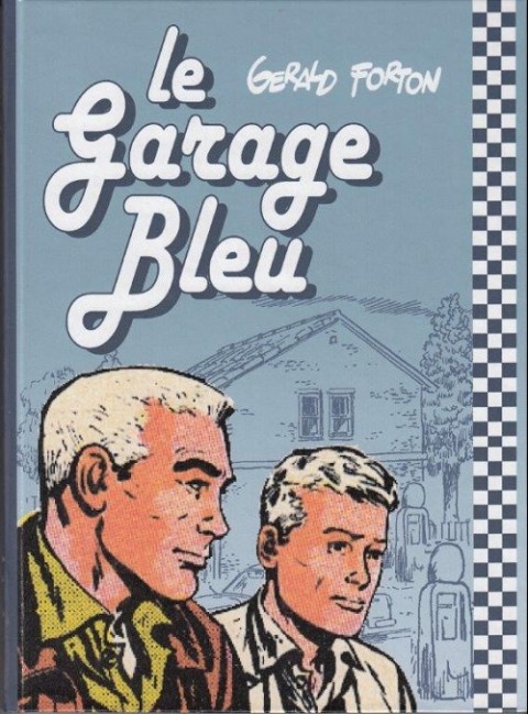 Couverture de l'album Le Garage bleu