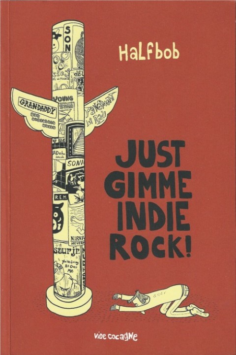 Couverture de l'album Gimme Indie Rock ! Tome 3 Just Gimme Indie Rock !
