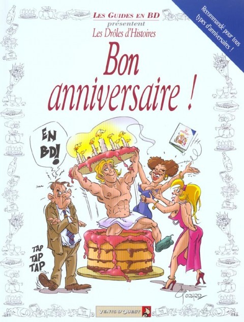 Couverture de l'album Les Guides en BD présentent... Tome 5 Bon anniversaire !