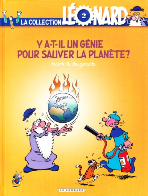 Couverture de l'album La Collection Léonard Tome 2 Y a-t-il un génie pour sauver la planète ?