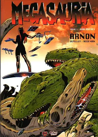 Megasauria Tome 1 Avalanches