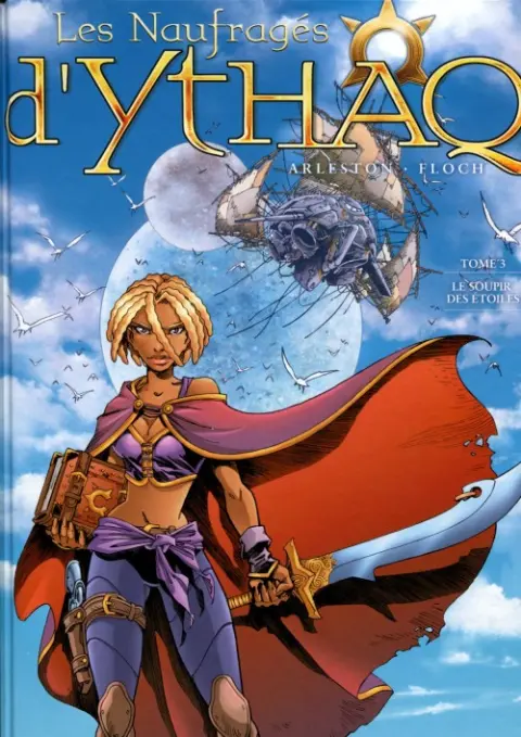 Les Naufragés d'Ythaq France Loisirs Tome 2 Le soupir des étoiles / L'ombre de Khengis