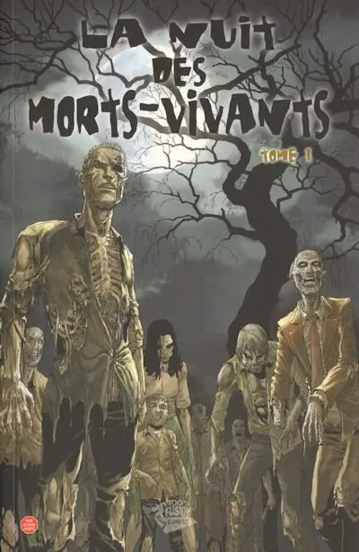 La Nuit des morts-vivants Tome 1