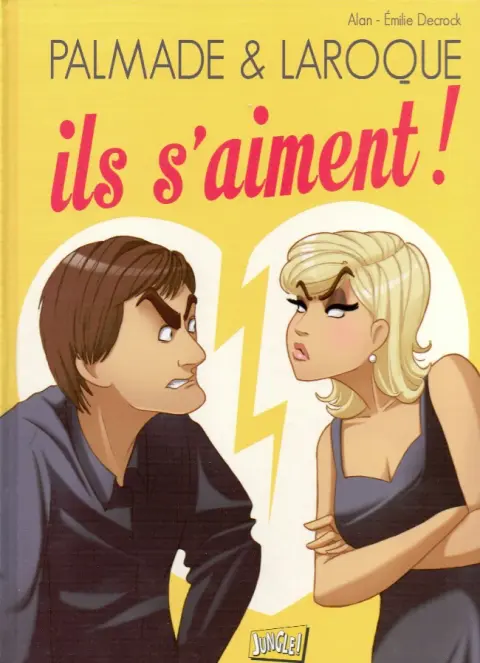 Palmade & Laroque Ils s'aiment