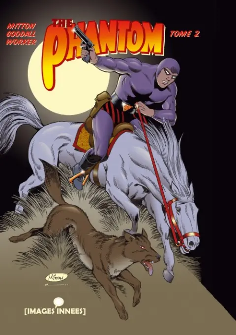 The Phantom Tome 2 Le nectar des dieux / Worubu