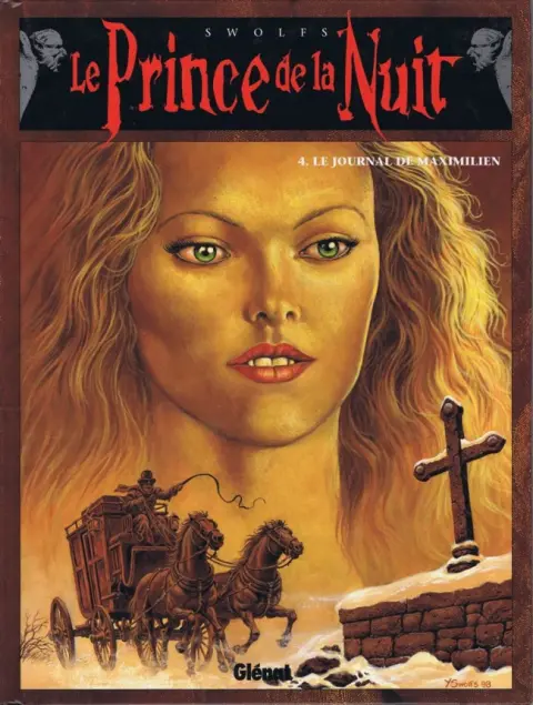 Le Prince de la Nuit Tome 4 Le journal de Maximilien