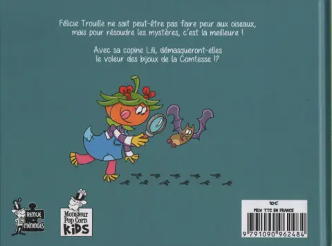 Verso de l'album Les enquêtes de Félicie Trouille 1 Les bijoux de la comtesse