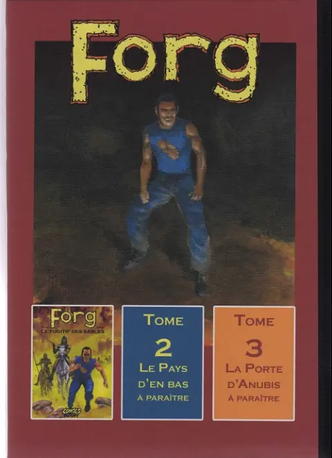 Verso de l'album Forg Tome 1 Les fugitifs des sables
