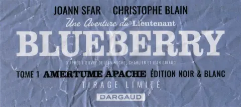 Autre de l'album Une aventure du lieutenant Blueberry Tome 1 Amertume Apache