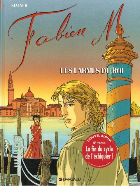 Autre de l'album Fabien M. Tome 5 Les larmes du roi