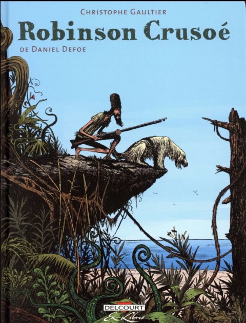 Couverture de l'album Robinson Crusoé Robinson Crusoé de Daniel Defoe