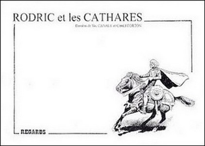 Rodric et les cathares Tome 1