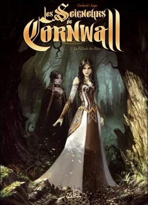Les seigneurs de Cornwall Tome 2 La filleule des Fées