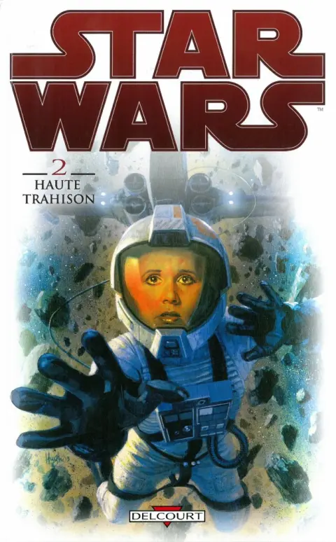 Star Wars Tome 2 Haute Trahison