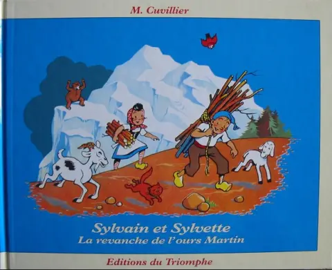Sylvain et Sylvette Tome 4 La revanche de l'ours martin