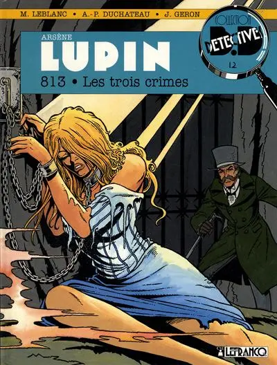 Arsène Lupin Tome 3 813 - Les trois crimes