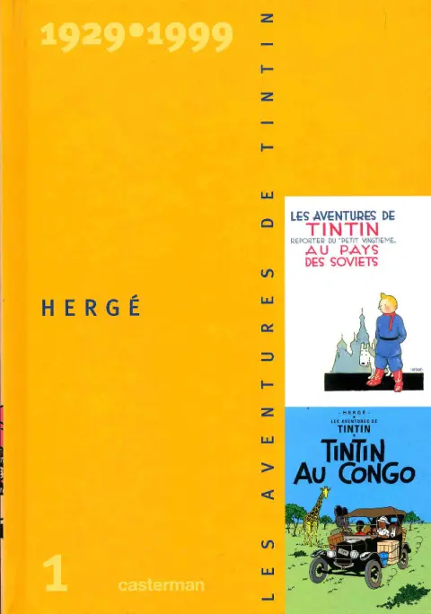 Les aventures de Tintin 1929-1999 Volume 1