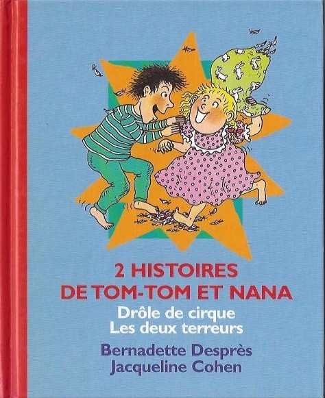 Couverture de l'album Tom-Tom et Nana Double Album Tome 4 Drôle de cirque / les deux terreurs