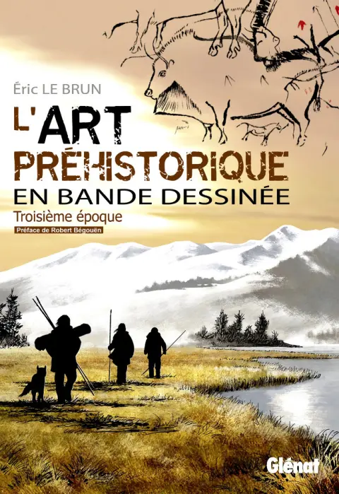L'Art préhistorique en Bande Dessinée Troisième époque