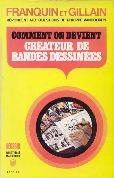 Comment on devient créateur de Bandes dessinées