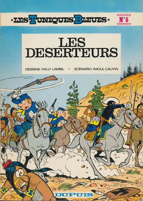 Les Tuniques Bleues Tome 5 Les déserteurs