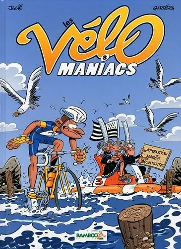 Les Vélo Maniacs Tome 8