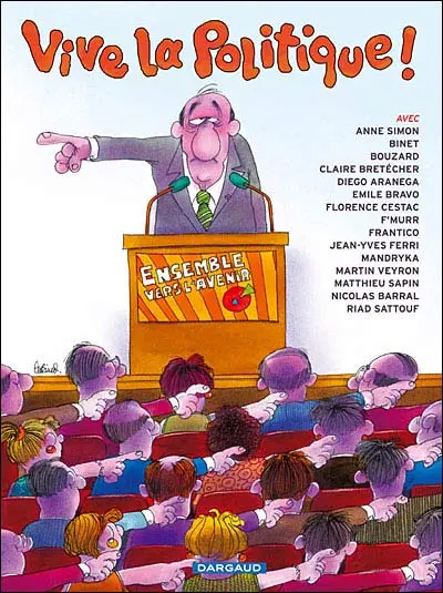 Vive la politique !