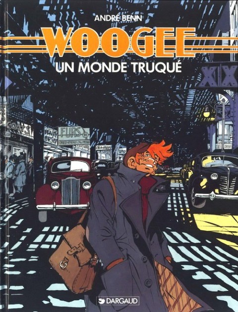 Couverture de l'album Woogee Tome 1 Un monde truqué