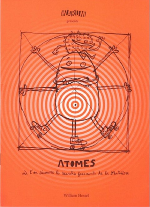 Atomes Où l'on découvre les secrets fascinants de la matière