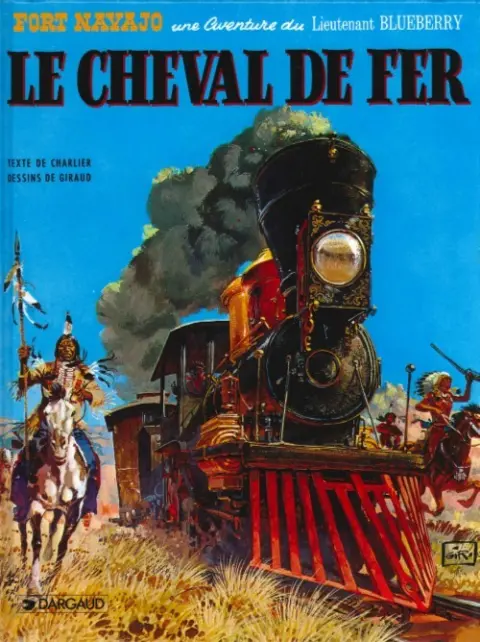 Couverture de l'album Blueberry Tome 7 Le cheval de fer