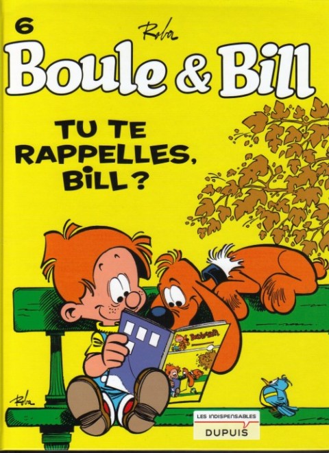 Couverture de l'album Boule & Bill Tome 6 Tu te rappelles, Bill ?