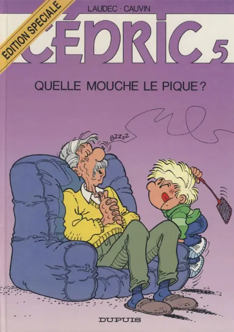 Cédric Tome 5 Quelle mouche le pique ?