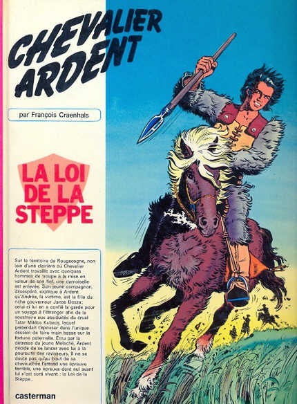 Couverture de l'album Chevalier Ardent Tome 3 La loi de la steppe