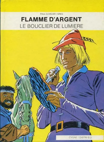 Couverture de l'album Flamme d'Argent Tome 3 Le bouclier de lumière