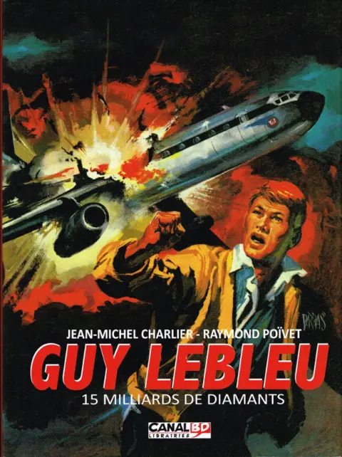 Guy Lebleu Tome 5 15 milliards de diamants